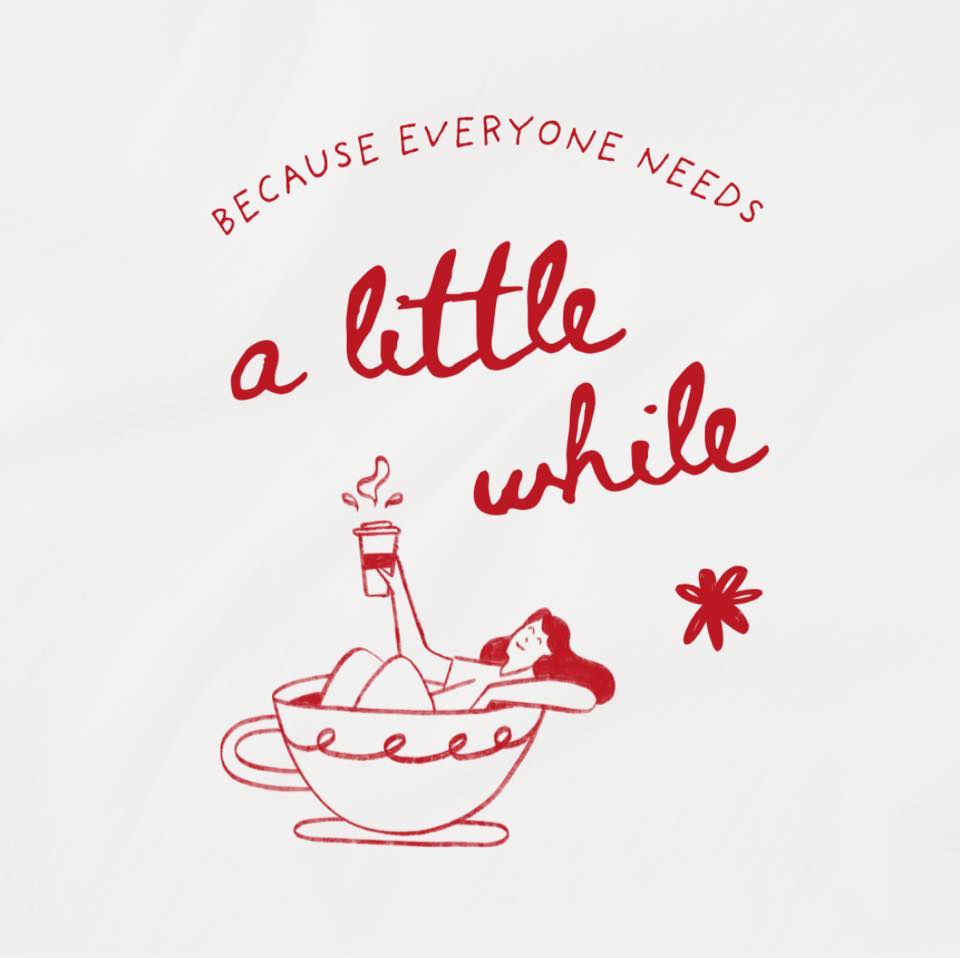A Little While - Everyone Needs One